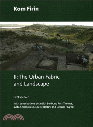 Kom Firin II ― The Urban Fabric and Landscape