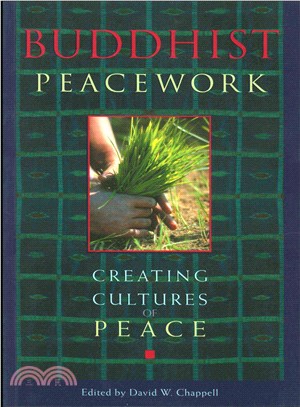 Buddhist Peacework ─ Creating Cultures of Peace