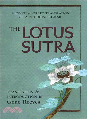 The Lotus Sutra: A Contemporary Translation of a Buddhist Classic