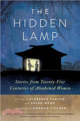 The Hidden Lamp ─ Stories from Twenty-Five Centuries of Awakened Women