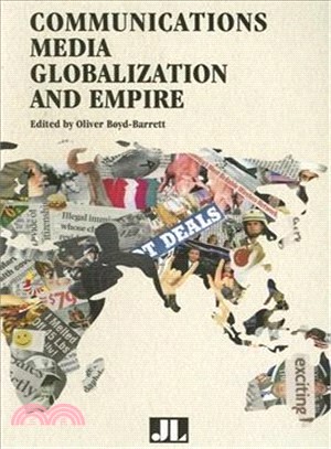 Communications Media, Globalization, And Empire