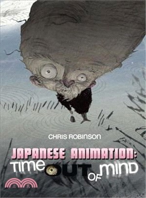 Japanese Animation: Time Out of Mind