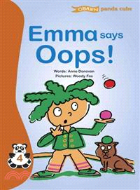 Emma Says Oops!