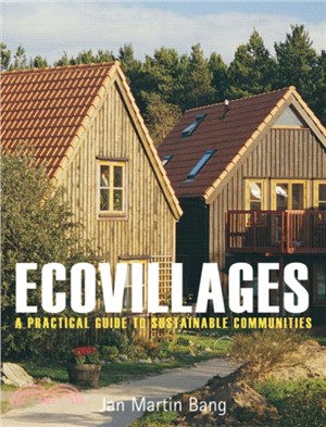 Ecovillages：A Practical Guide to Sustainable Communities