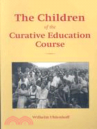 The Children of the Curative Education Course: Case Studies
