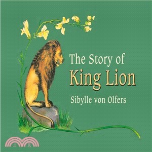 The Story of King Lion
