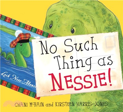 No Such Thing As Nessie!：A Loch Ness Monster Adventure