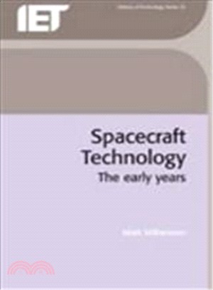 Spacecraft Technology ─ The Early Years