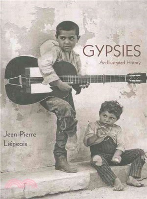 Gypsies: An Illustrated History