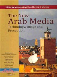 The New Arab Media ─ Technology, Image and Perception