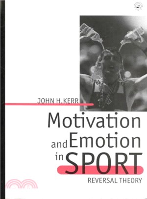 Motivation and Emotion in Sport ─ Reversal Theory