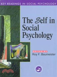 Self in Social Psychology ─ Key Readings