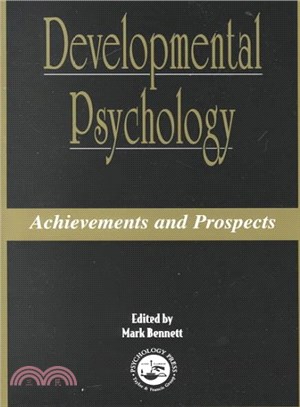 Developmental Psychology ― Achievements and Prospects