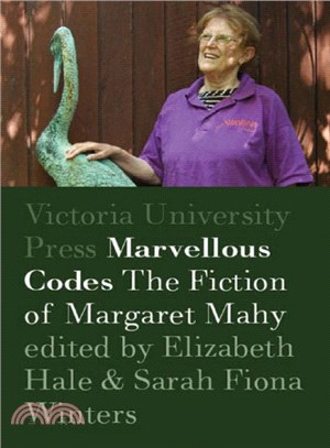 Marvellous Codes ― The Fiction of Margaret Mahy