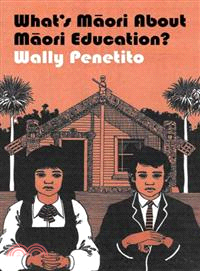 What's Maori About Maori Education?