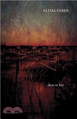 Dust or Fire