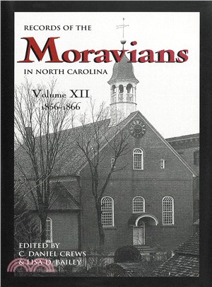 Records of the Moravians in North Carolina ― 1856-1866