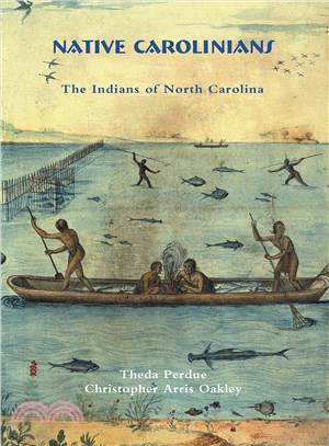 Native Carolinians ― The Indians of North Carolina