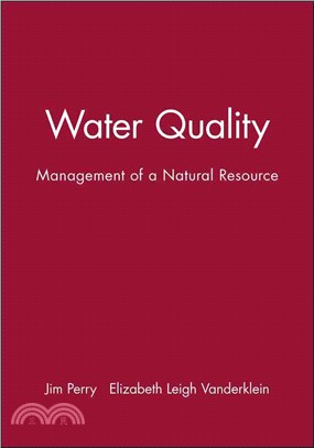 Water Quality: Management Of A Natural Resource