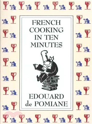 French Cooking in Ten Minutes ─ Or Adapting to the Rhythm of Modern Life