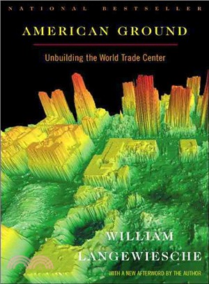 American Ground ─ Unbuilding the World Trade Center