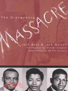 The Orangeburg Massacre