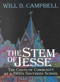 The Stem of Jesse ― The Costs of Community at a 1960's Southern School