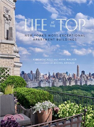 Life at the Top ─ New York's Exceptional Apartment Buildings