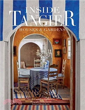 Inside Tangier ― Houses & Gardens