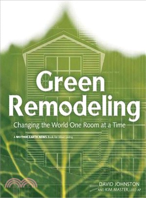 Green Remodeling: Changing the World One Room at a Time