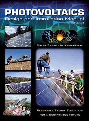 Photovoltaics Design And Installation Manual ─ Renewable Energy Education for a Sustainable Future