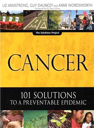 Cancer ─ 101 Solutions to a Preventable Epidemic