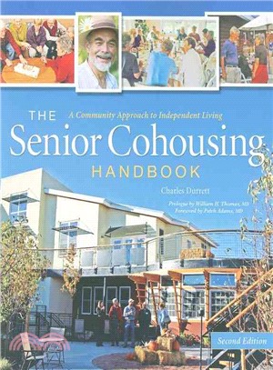 The Senior Cohousing Handbook ─ A Community Approach to Independent Living