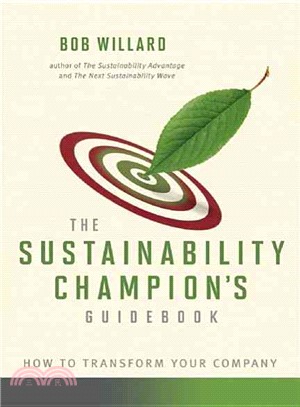 The Sustainability Champion's Guidebook ─ How to Transform Your Company