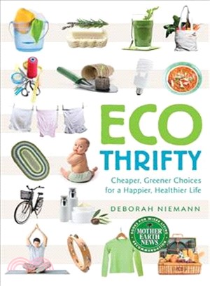 Ecothrifty ─ Cheaper, Greener Choices for a Happier, Healthier Life