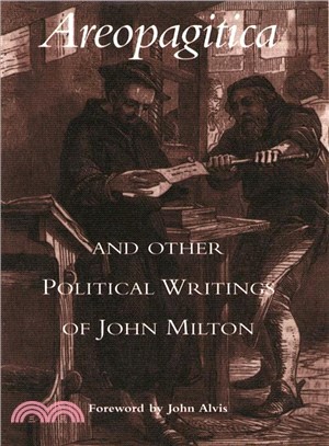 Areopagitica and Other Political Writings of John Milton