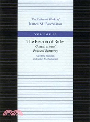 The Reason of Rules ― Constitutional Political Economy