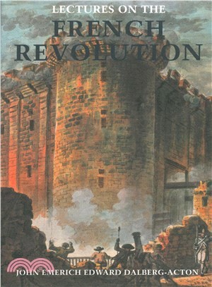 Lectures on the French Revolution