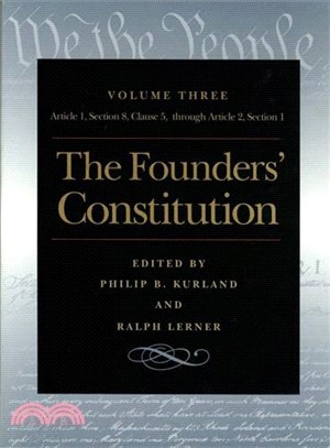 The Founders' Constitution ― Article 1, Section 8, Clause 5, Through Article 2, Section 1