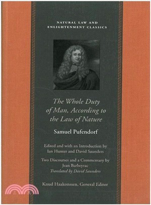 The Whole Duty of Man According to the Law of Nature