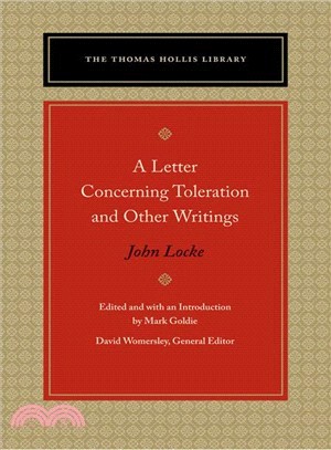 A Letter Concerning Toleration and Other Writings