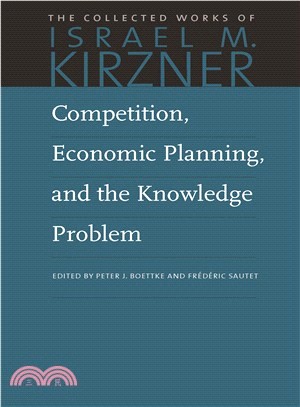 Competition, Economic Planning, and the Knowledge Problem