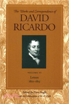 Works and Correspondence of David Ricardo：Letters, 1810-1815