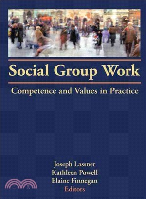 Social group work : competence and values in practice
