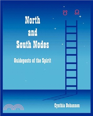 North and South Nodes：Guideposts of the Spirit