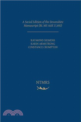 A Social Edition of the Devonshire Manuscript ― Bl Ms Add 17,492