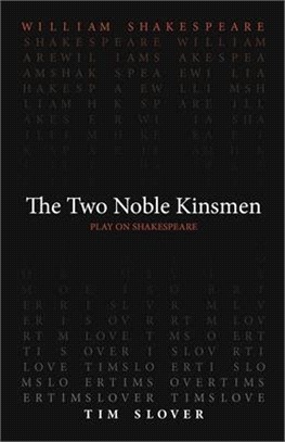 The two noble kinsmen(另開新視窗)