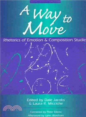 A Way to Move ― Rhetorics of Emotion & Composition Studies
