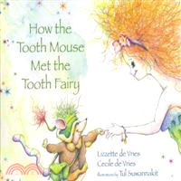 How the Tooth Met the Tooth Fairy