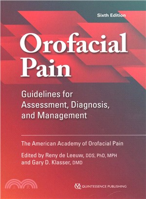 Orofacial Pain ― Guidelines for Assessment, Diagnosis, and Management